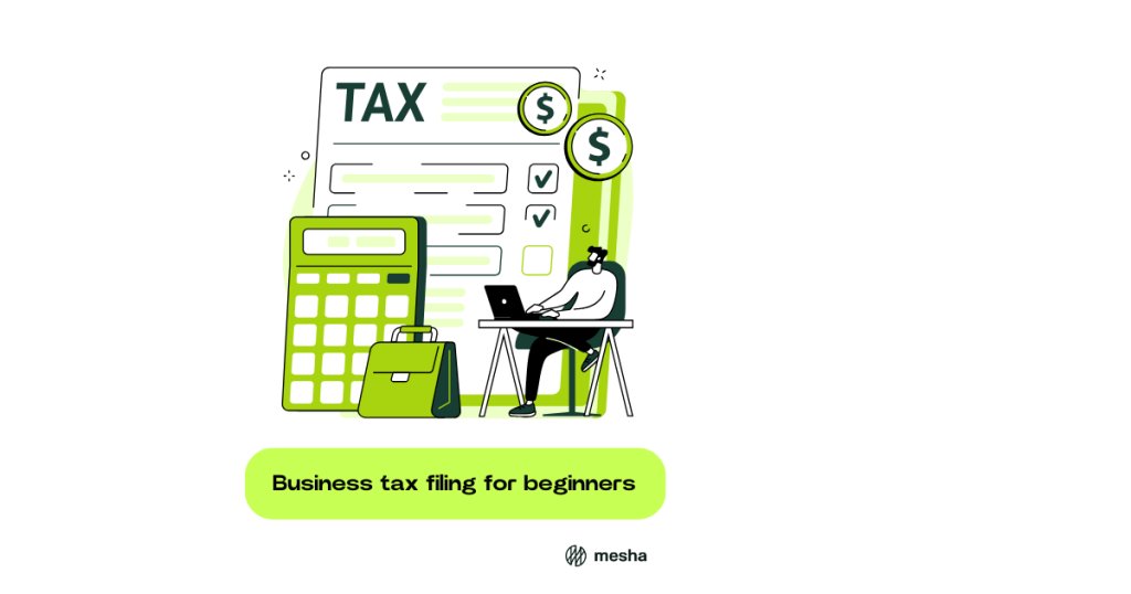 Filing business taxes for beginners