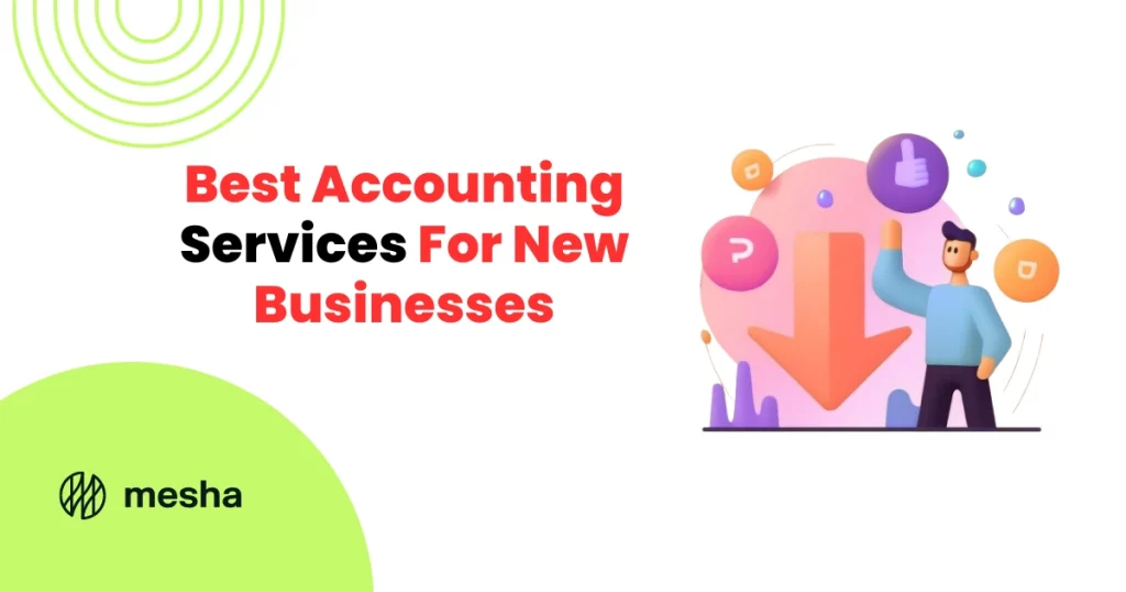 Best Accounting Services for New Businesses 1