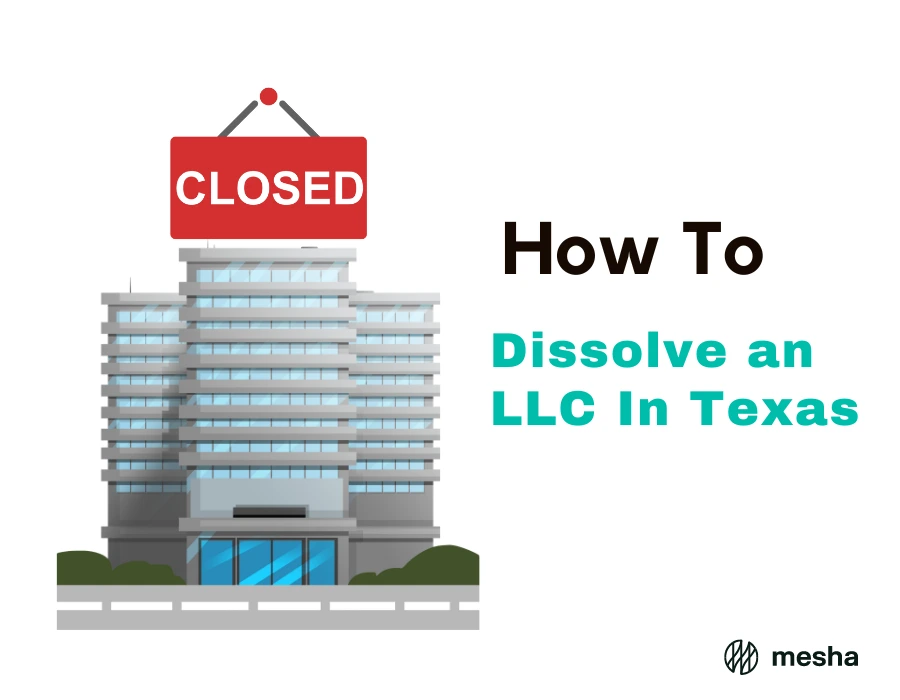 LLC Dissolution in Texas