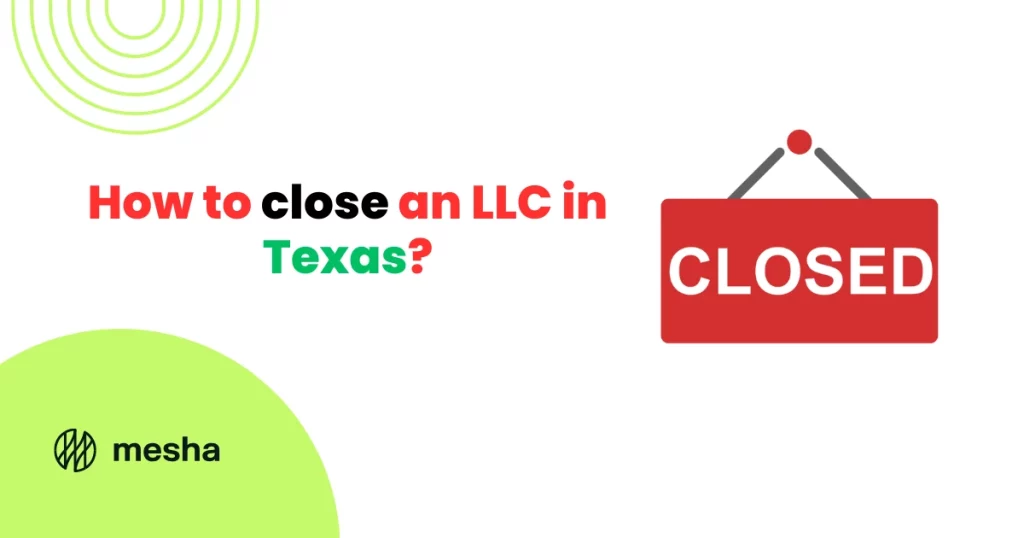 How to close an LLC in Texas 1