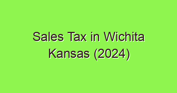 sales tax in wichita kansas 2024 3750 1