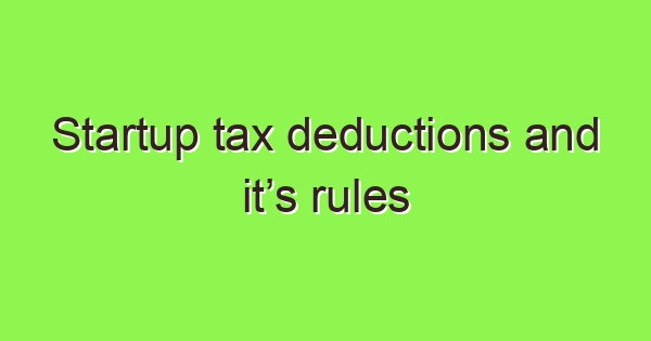 startup tax deductions and its rules 3921 1