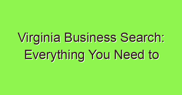 virginia business search everything you need to know 3905 1