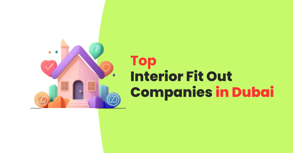 Top 10 interior fit out companies in dubai 1